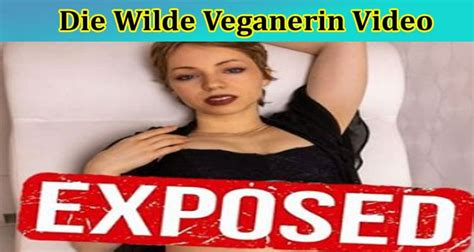 wilde veganerin of leaks|Wilde